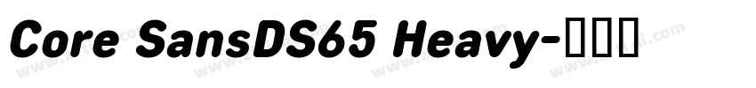 Core SansDS65 Heavy字体转换